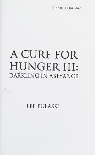 Cover of A cure for hunger III