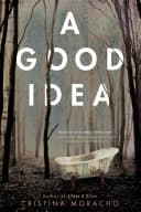 Cover of A Good Idea