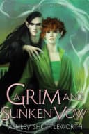 Cover of A Grim and Sunken Vow