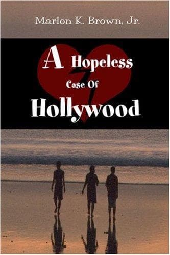 Cover of A Hopeless Case of Hollywood