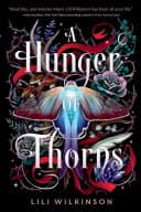 Cover of A Hunger of Thorns
