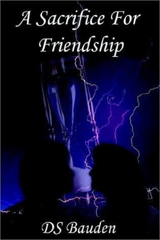 Cover of A Sacrifice for Friendship