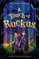 Cover of A Touch of Ruckus