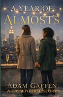 Cover of A Year of Almosts