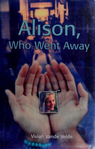 Cover of Alison, who went away