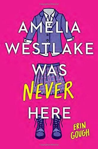 Cover of Amelia Westlake Was Never Here