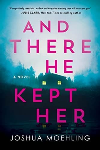 Cover of And There He Kept Her