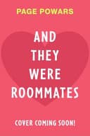 Cover of And They Were Roommates