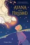Cover of Atana and the Firebird