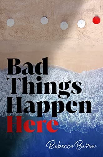 Cover of Bad Things Happen Here