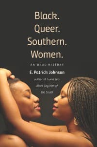 Cover of Black. Queer. Southern. Women