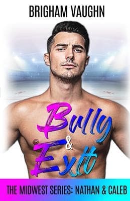 Cover of Bully & Exit