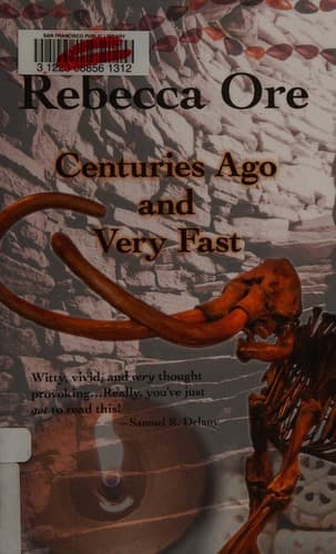 Cover of Centuries ago and very fast