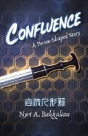 Cover of Confluence: A Person-Shaped Story