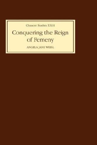 Cover of Conquering the reign of femeny