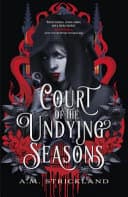 Cover of Court of the Undying Seasons
