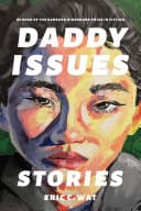 Cover of Daddy Issues: Stories