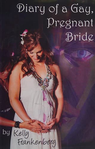 Cover of Diary of a gay, pregnant bride