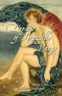 Cover of Dreams of Impossible Pangs