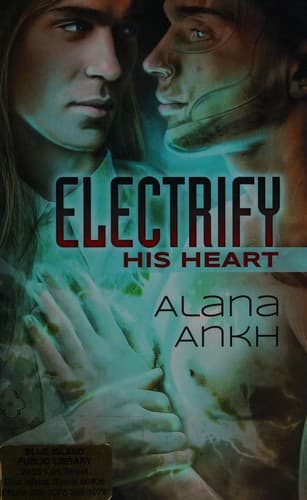 Cover of Electrify his heart