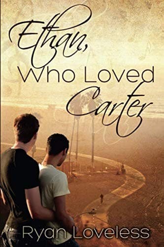 Cover of Ethan, Who Loved Carter
