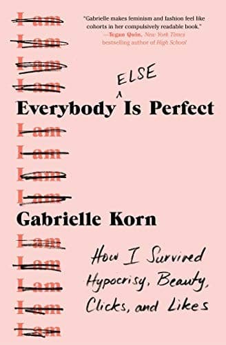 Cover of Everybody (Else) Is Perfect