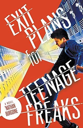 Cover of Exit Plans for Teenage Freaks