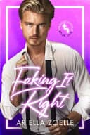 Cover of Faking It Right