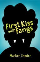 Cover of First Kiss With Fangs
