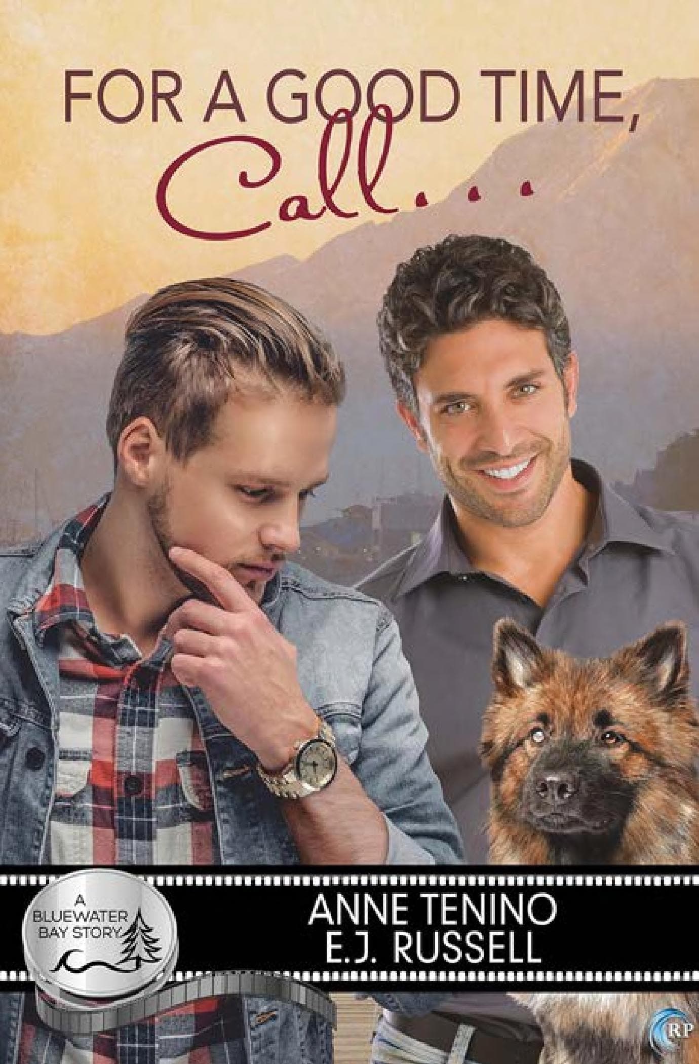 Cover of For a Good Time, Call...