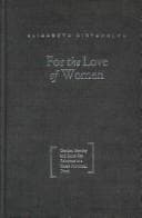 Cover of For the love of women