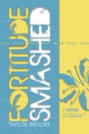 Cover of Fortitude Smashed