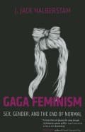 Cover of Gaga feminism
