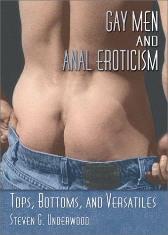 Cover of Gay Men and Anal Eroticism