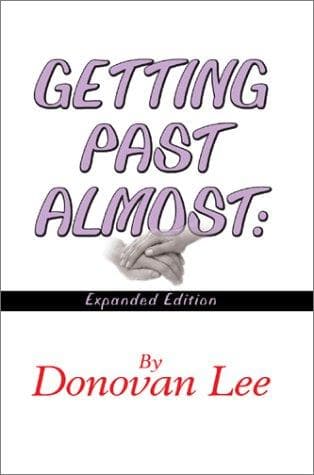 Cover of Getting Past Almost