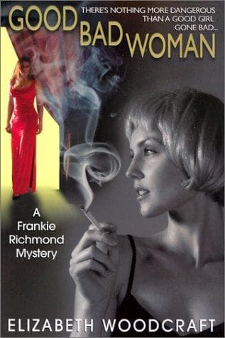 Cover of Good Bad Woman