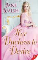 Cover of Her Duchess to Desire