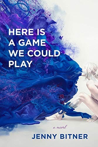 Cover of Here Is a Game We Could Play