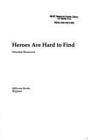 Cover of Heroes Are Hard to Find