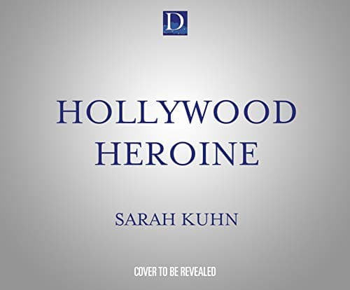 Cover of Hollywood Heroine