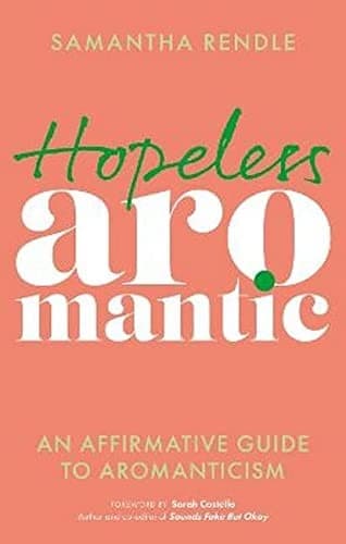 Cover of Hopeless Aromantic