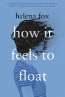 Cover of How It Feels to Float