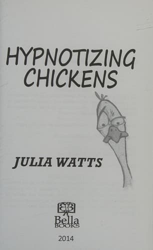 Cover of Hypnotizing Chickens