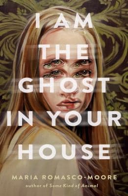 Cover of I Am the Ghost in Your House