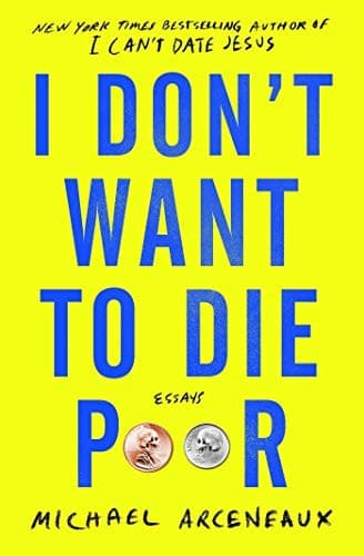 Cover of I Don't Want to Die Poor