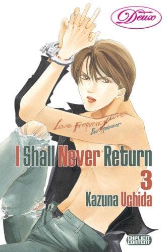 Cover of I Shall Never Return Volume 3
