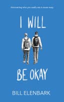 Cover of I Will Be Okay