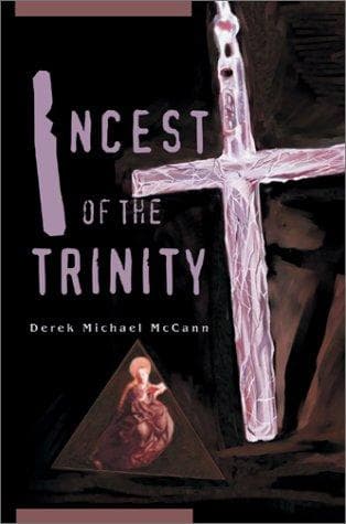 Cover of Incest of the Trinity