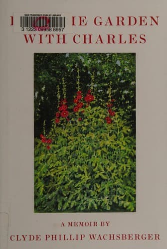 Cover of Into the garden with Charles