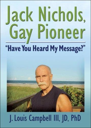 Cover of Jack Nichols, Gay Pioneer
